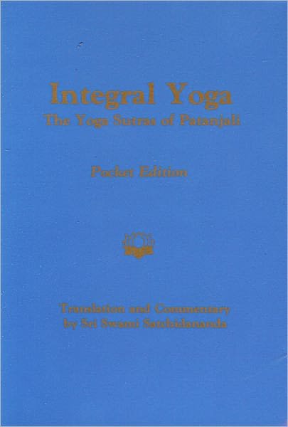 Yoga Sutras of Patanjali Pocket Edition: The Yoga Sutras of Patanjali Pocket Edition - Patanjali - Books - Integral Yoga Publications - 9780932040282 - November 9, 1999