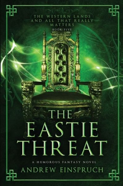 Cover for Andrew Einspruch · The Eastie Threat (Taschenbuch) (2022)