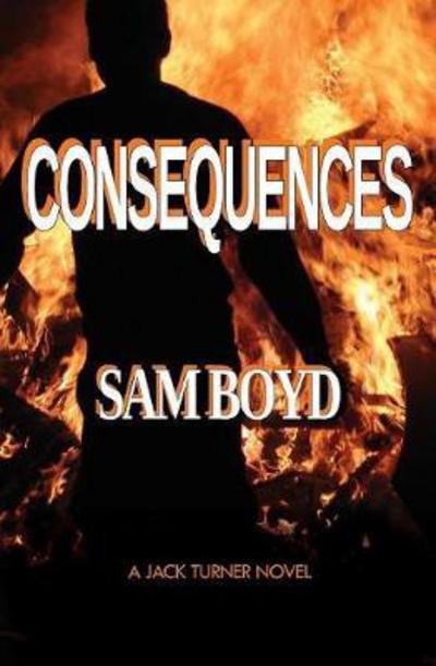 Cover for Sam Boyd · Consequences (Paperback Book) (2017)