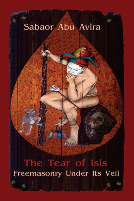 Cover for Sabaor Abu Avira · The Tear of Isis (Paperback Book) (2022)