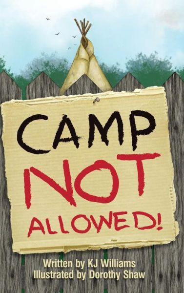 Cover for K J Williams · Camp Not Allowed (Hardcover Book) (2018)