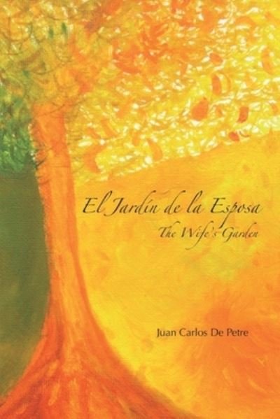 Cover for Universidad del Zulia · Jardín de la Esposa / the Wife's Garden (Book) (2021)