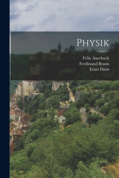 Cover for Felix Auerbach · Physik (Book) (2022)
