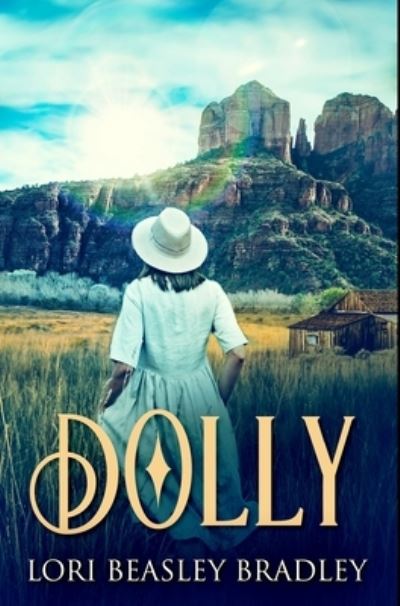 Cover for Lori Beasley Bradley · Dolly (Hardcover Book) (2021)