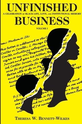 Cover for Theresa W Bennett-Wilkes · Unfinished Business (Paperback Book) (2019)