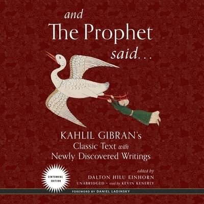 Cover for Kahlil Gibran · And the Prophet Said (CD) (2020)