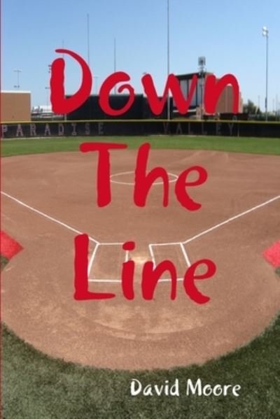 Cover for David Moore · Down the Line (Book) (2012)