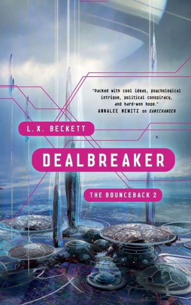 Cover for L. X. Beckett · Dealbreaker - The Bounceback (Paperback Book) (2021)