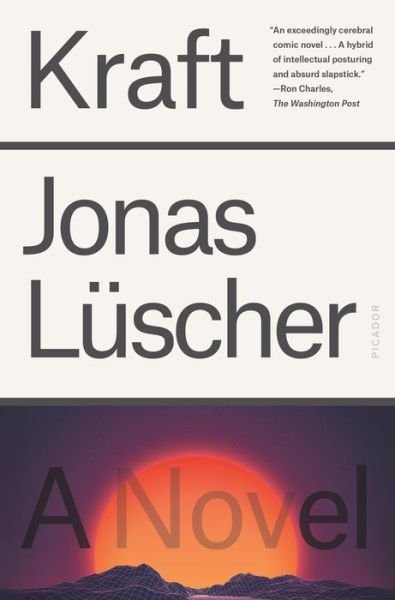 Cover for Jonas Luscher · Kraft: A Novel (Paperback Bog) (2021)
