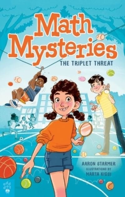 Cover for Aaron Starmer · Math Mysteries: The Triplet Threat - Math Mysteries (Paperback Book) (2023)