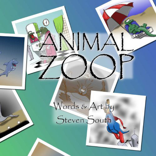 Cover for Steven South · Animal Zoop (Paperback Book) (2013)