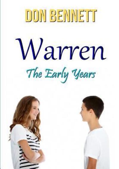 Cover for Don Bennett · Warren: the Early Years (Pocketbok) (2016)