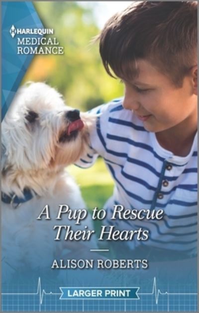 Cover for Alison Roberts · A Pup to Rescue Their Hearts (Paperback Book) (2021)