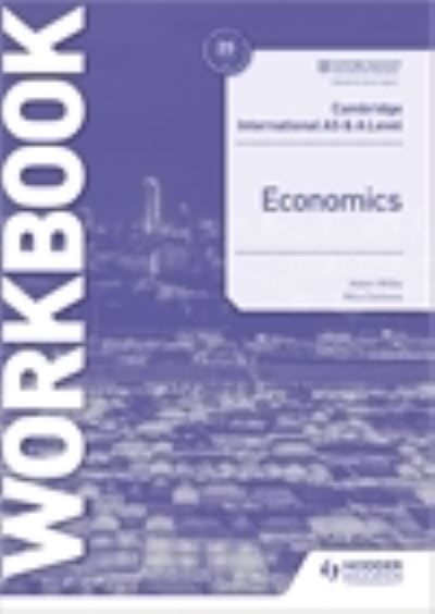 Cover for Mila Zasheva · Cambridge International AS and A Level Economics Workbook (Paperback Book) (2021)