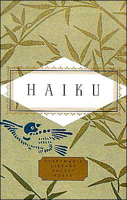 Haiku - Peter Washington - Książki - Everyman\'s Library - 9781400041282 - 11 listopada 2003