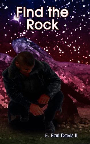 Cover for E. Earl Davis · Find the Rock (Hardcover Book) (2002)
