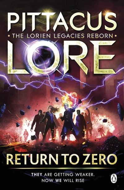 Cover for Pittacus Lore · Return to Zero: Lorien Legacies Reborn - Lorien Legacies Reborn (Paperback Bog) (2019)