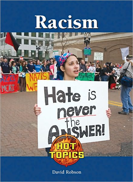 Racism - David Robson - Książki - Lucent Books - 9781420502282 - 30 października 2010