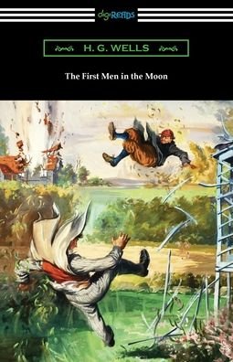 Cover for H. G. Wells · The First Men in the Moon (Taschenbuch) (2021)