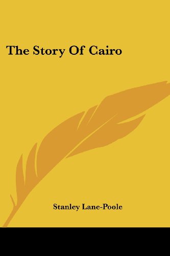 Cover for Stanley Lane-poole · The Story of Cairo (Paperback Book) (2006)