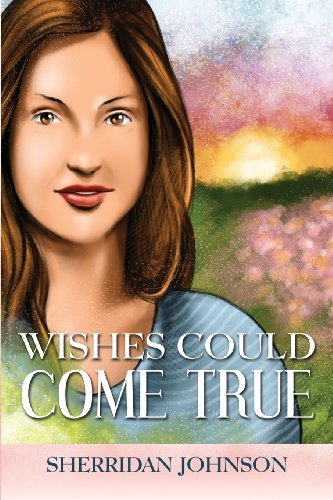 Cover for Sherridan Johnson · Wishes Could Come True (Paperback Book) (2013)