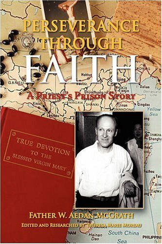 Cover for Father W. Aedan Mcgrath · Perseverance Through Faith (Hardcover Book) (2008)