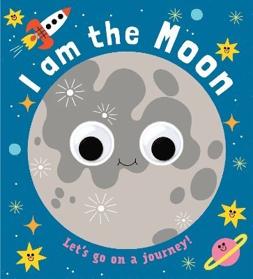 Cover for Googly Eyes: I Am the Moon - Googly Eyes (Board book) [UK Edition, Co-edition edition] (2025)