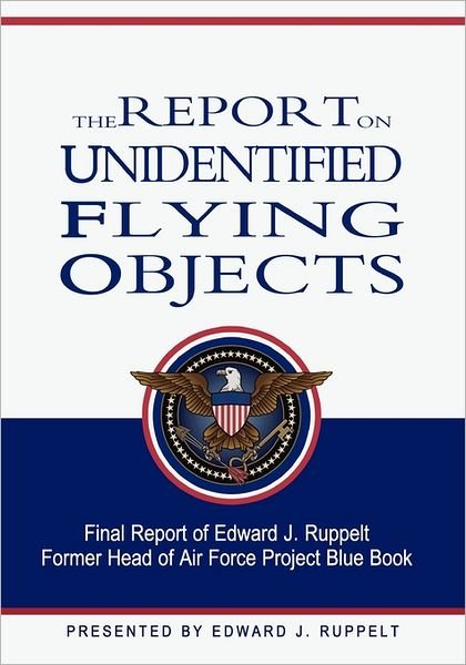 Cover for Edward J Ruppelt · The Report on Unidentified Flying Objects (Pocketbok) (2011)