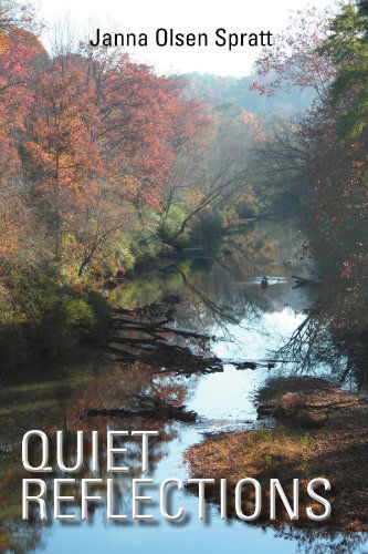 Cover for Janna Olsen Spratt · Quiet Reflections (Paperback Book) (2011)