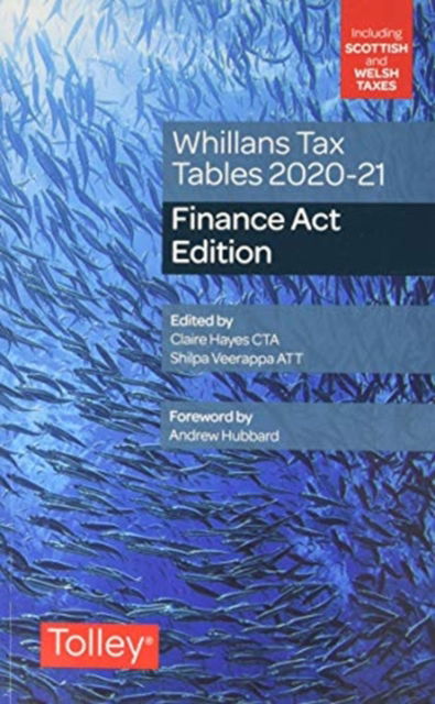 Cover for Claire Hayes · Whillans's Tax Tables 2020-21 (Paperback Book) [Finance Act edition] (2020)