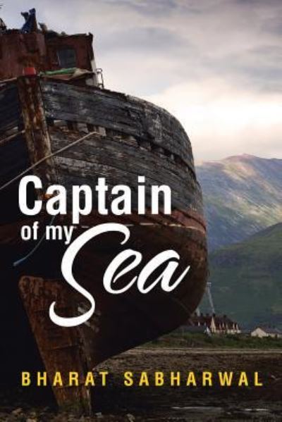 Cover for Bharat Sabharwal · Captain of my Sea (Paperback Book) (2017)