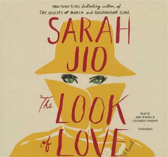 Cover for Sarah Jio · The Look of Love: Library Edition (Hörbuch (CD)) [Unabridged edition] (2014)