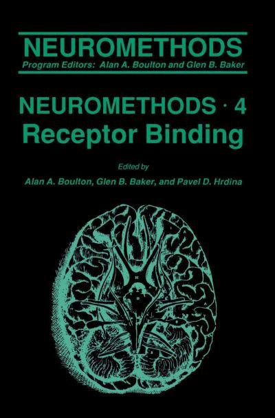 Cover for Alan a Boulton · Receptor Binding - Neuromethods (Taschenbuch) [Softcover reprint of the original 1st ed. 1986 edition] (2013)