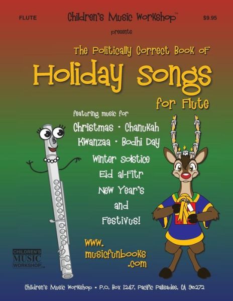 Cover for Mr Larry E Newman · The Politically Correct Book of Holiday Songs for Flute (Paperback Book) (2014)