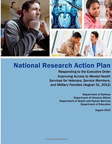 Cover for Department of Veterans Affairs · National Research Action Plan: Responding to the Executive Order Improving Access to Mental Health Services for Veterans, Service Members and Military Families (Paperback Book) (2014)