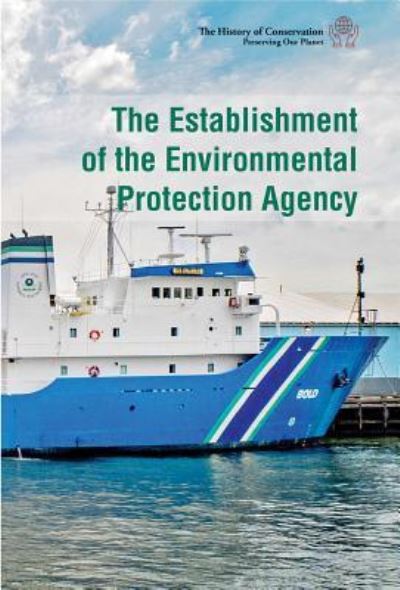 Cover for Jeri Freedman · The Establishment of the Environmental Protection Agency (Hardcover Book) (2017)