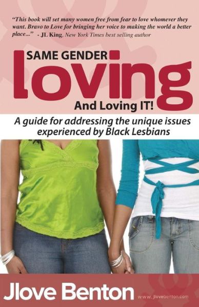 Cover for J Love Benton · Same Gender Loving and Loving It! (Paperback Book) (2014)