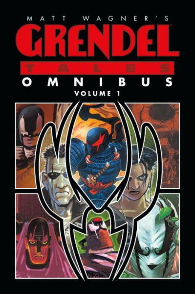 Matt Wagner's Grendel Tales Omnibus Volume 1 - Matt Wagner - Books - Dark Horse Comics,U.S. - 9781506703282 - August 22, 2017