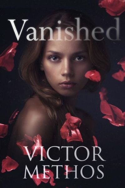 Cover for Victor Methos · Vanished (Paperback Book) (2015)