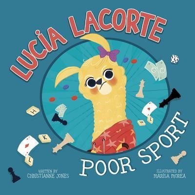 Cover for Christianne Jones · Lucia Lacorte, Poor Sport (Hardcover Book) (2019)