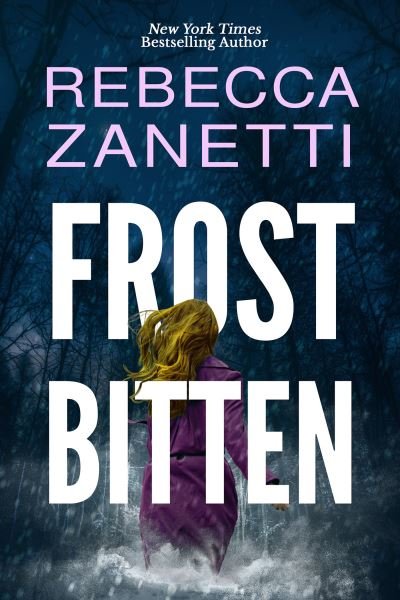 Cover for Rebecca Zanetti · Frostbitten - Deep Ops (Pocketbok) (2023)