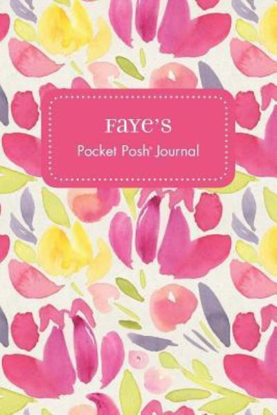 Faye's Pocket Posh Journal, Tulip - Andrews McMeel Publishing - Książki - Andrews McMeel Publishing - 9781524833282 - 11 marca 2016