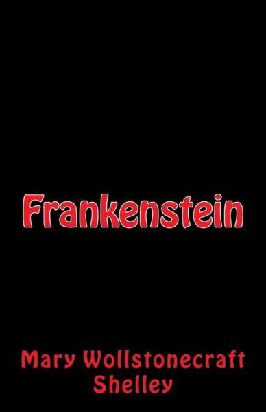 Cover for Mary Shelley · Frankenstein (Pocketbok) (2016)