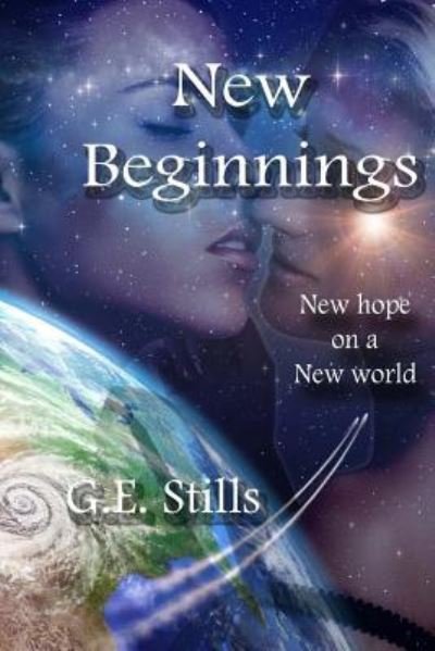 Cover for G E Stills · New Beginnings (Paperback Book) (2016)