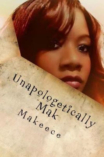 Cover for Omega Makeece Berry · Unapologetically Mak (Paperback Book) (2017)