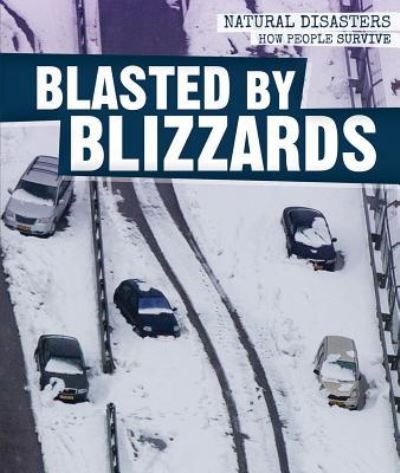 Cover for Jill Keppeler · Blasted by Blizzards (Paperback Book) (2017)