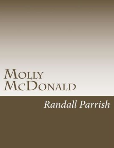 Cover for Randall Parrish · Molly McDonald (Paperback Book) (2017)