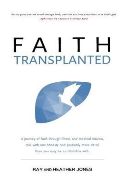 Cover for Heather Jones · Faith Transplanted (Paperback Book) (2017)