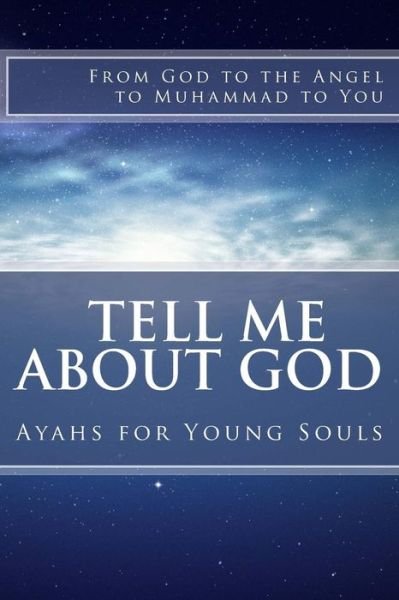 Cover for A L Bilal Muhammad · Tell Me About God (Pocketbok) (2017)