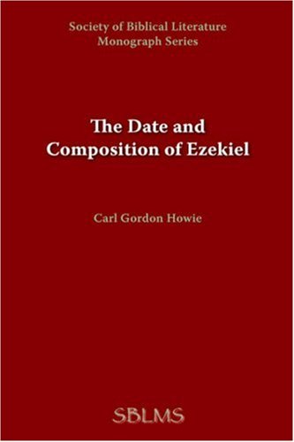 Cover for Carl Gordon Howie · The Date and Composition of Ezekiel (Paperback Book) (1960)